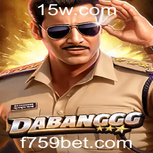 DABANGGG: Desvendando o Jogo Revolucionário Vinculado ao 759bet