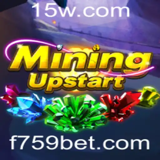 MiningUpstart: Explorando o Mundo Digital de Mineração com 759bet