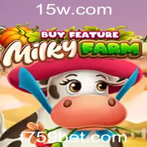 Explorando o Mundo de MilkyFarmBuyFeature: Uma Jornada Inovadora no Universo 759bet